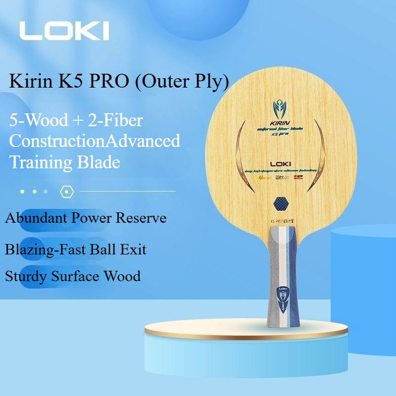 LOKI Kirin K5 PRO Лезвие для н – обзор и цена Table Tennis Training